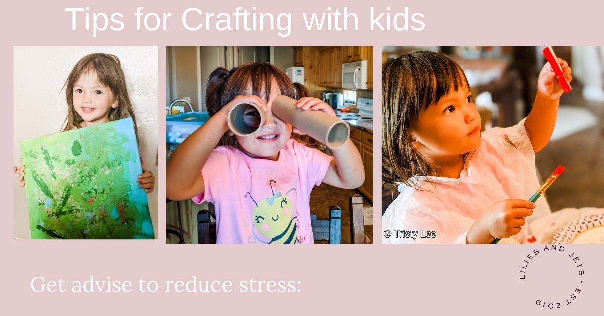 Tips for Crafting with Kids